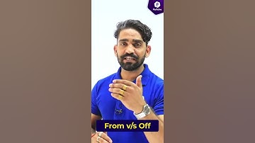 English Grammar || From V/s Off