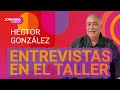 ▶️ ENTREVISTAS EN EL TALLER | HÉCTOR GONZÁLEZ, con Esteban Gallo #JornadaStream