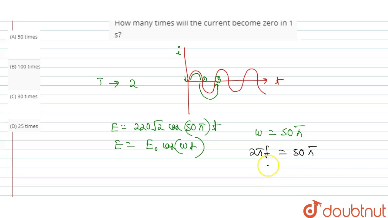 An Ac Voltage Is Represented By E 2 Sqrt 2 Cos 50 Pi T How Many Times Will The Current Be Youtube