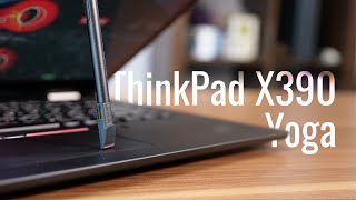 Что ты такое? ThinkPad или Yoga? Обзор Lenovo ThinkPad X390 Yoga