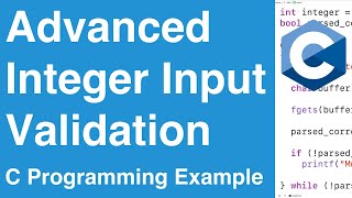 Advanced Integer Input Validation | C Programming Example