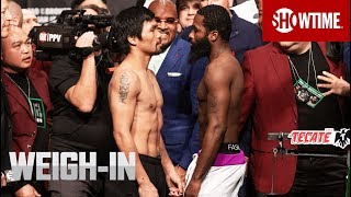 Pacquiao vs. Broner: Weigh-In | SHOWTIME PPV