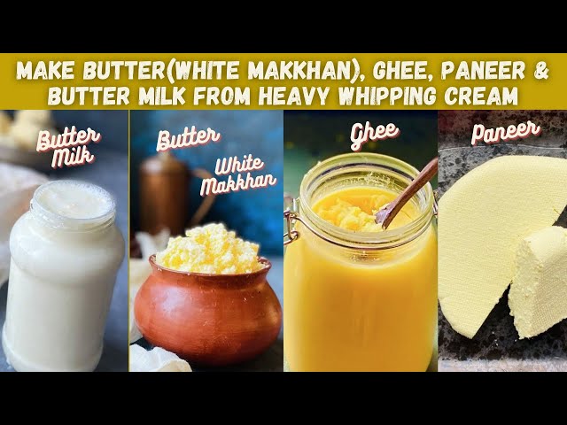 How to make Indian style Makkhan| HomeMake Butter, Ghee, Paneer and Butter milk using Whipping Cream class=