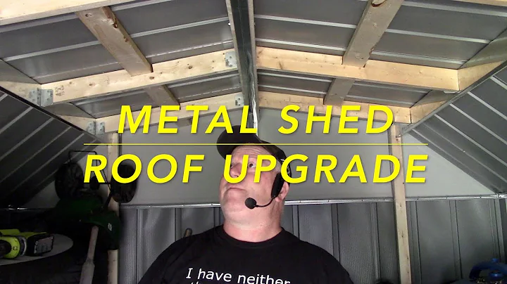Metal Shed Roof Support -  Upgrade