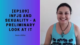 INFJs And Sexuality - A Preliminary Look At It