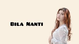 Download lagu bila nanti nabila maharani