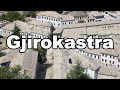 GJIROKASTRA, la famosa ciudad de las piedras en Albania