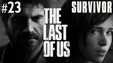 The Last of Us Walkthrough | Part 23 | Survivor Stealth | The University - Science Building