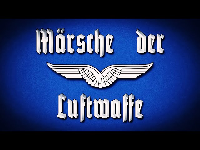 Märsche - Luftwaffe