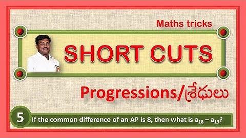 PROGRESSIONS / శ్రేఢులు ( SHORTCUTS ) PART-5 BY RAVI SANKAR SIR