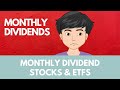 Monthly dividend stocks and ETFs