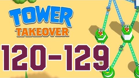 TOWER TAKEOVER – 120,121,122,123,124,125,126,127,128,129