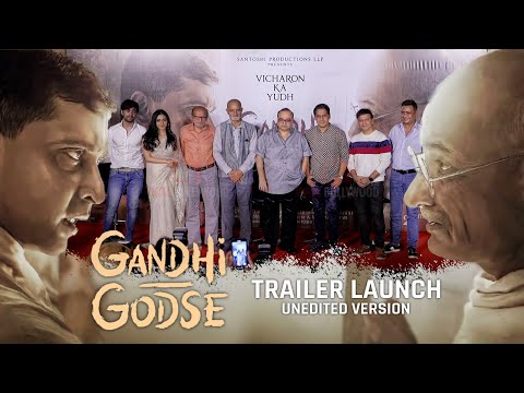 Gandhi Godse - Ek Yudh | Official Trailer Launch | Rajkumar Santoshi with Cast | COMPLETE VIDEO