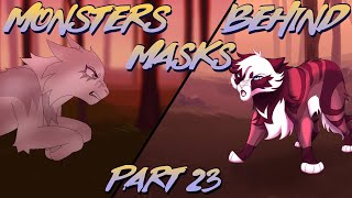 MONSTERS BEHIND MASKS - Part 23 (COLLAB)