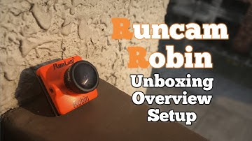 Runcam Robin | Unboxing, Overview, and Setup