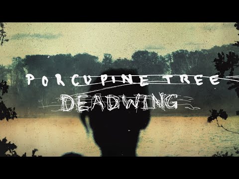 Porcupine Tree - Deadwing (Deluxe Edition Trailer)