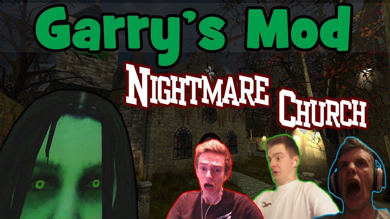 GM_Nightmare_Church_RC25 - Horror Map - Apr 2018 [Garry's Mod] [Mods]