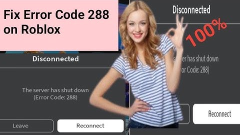 Fix Error Code 288 on Roblox