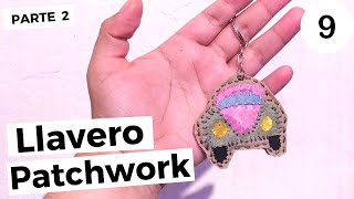 CURSO PATCHWORK APLIQUE LLAVERO (PARTE 2)