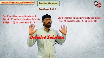 Coordinate Geometry - Section Formula Problems Type 1&2 - LM 194