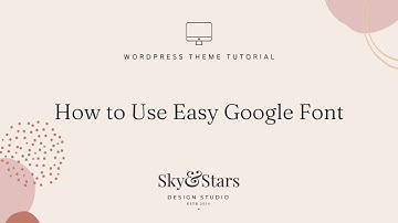 WordPress Tutorial - How to edit font with Easy Google Font