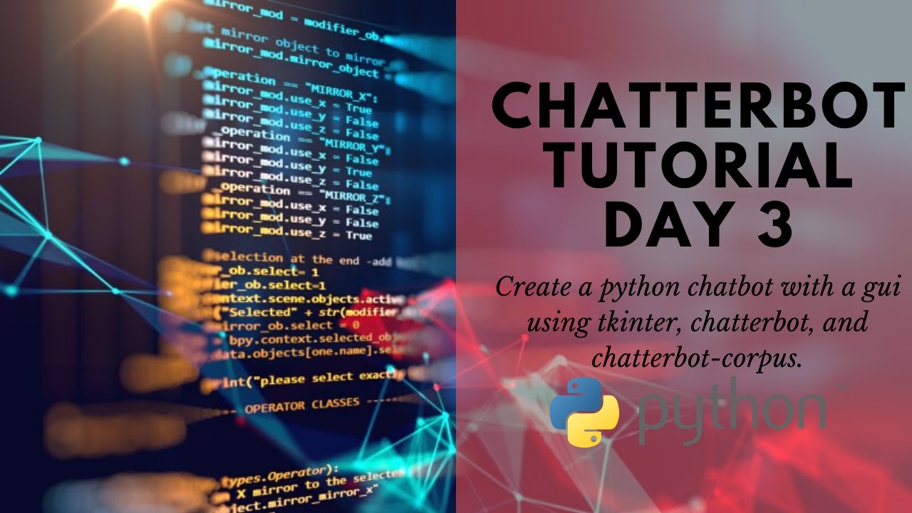 Day 3 -- Create a functioning chatbot GUI using Tkinter. - YouTube