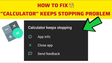 How To Fix "Calculator Keeps Stopping" Problem|| Calculator Not Working/Open|| Tech Issues Solutions
