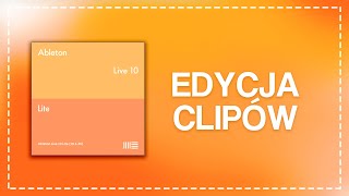 EDYCJA CLIPÓW W ABLETONIE #7