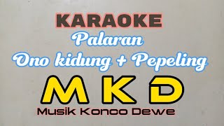 palaran dandang gulo Ono kidung dawah pepeling karaoke MKD musik konco dewe full lirik..