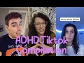 ADHD Tiktok Compilation #1