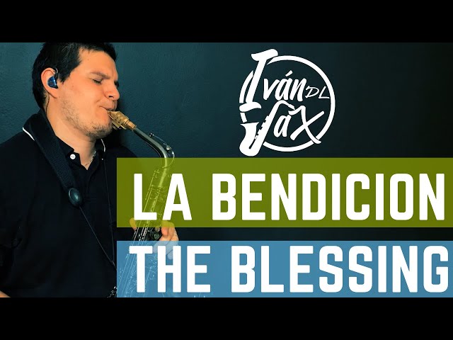 La Bendicion (The Blessing) | Ivan De Leon Sax #102 class=