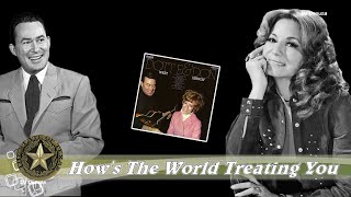 Watch Don Gibson Hows The World Treating You video
