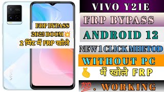 VIVO Y21e (V2140) FRP BYPASS WITHOUT COMPUTER ANDROID 12 LATEST METHOD || LATEST SECURIT 2023