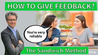 How to use The Feedback Sandwich? *116