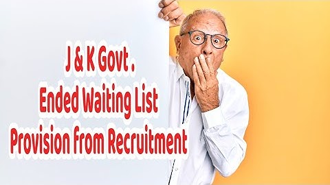 No Waiting List with Selection List from now onwards in JKSSB Recruitment || Good or Bad News ?