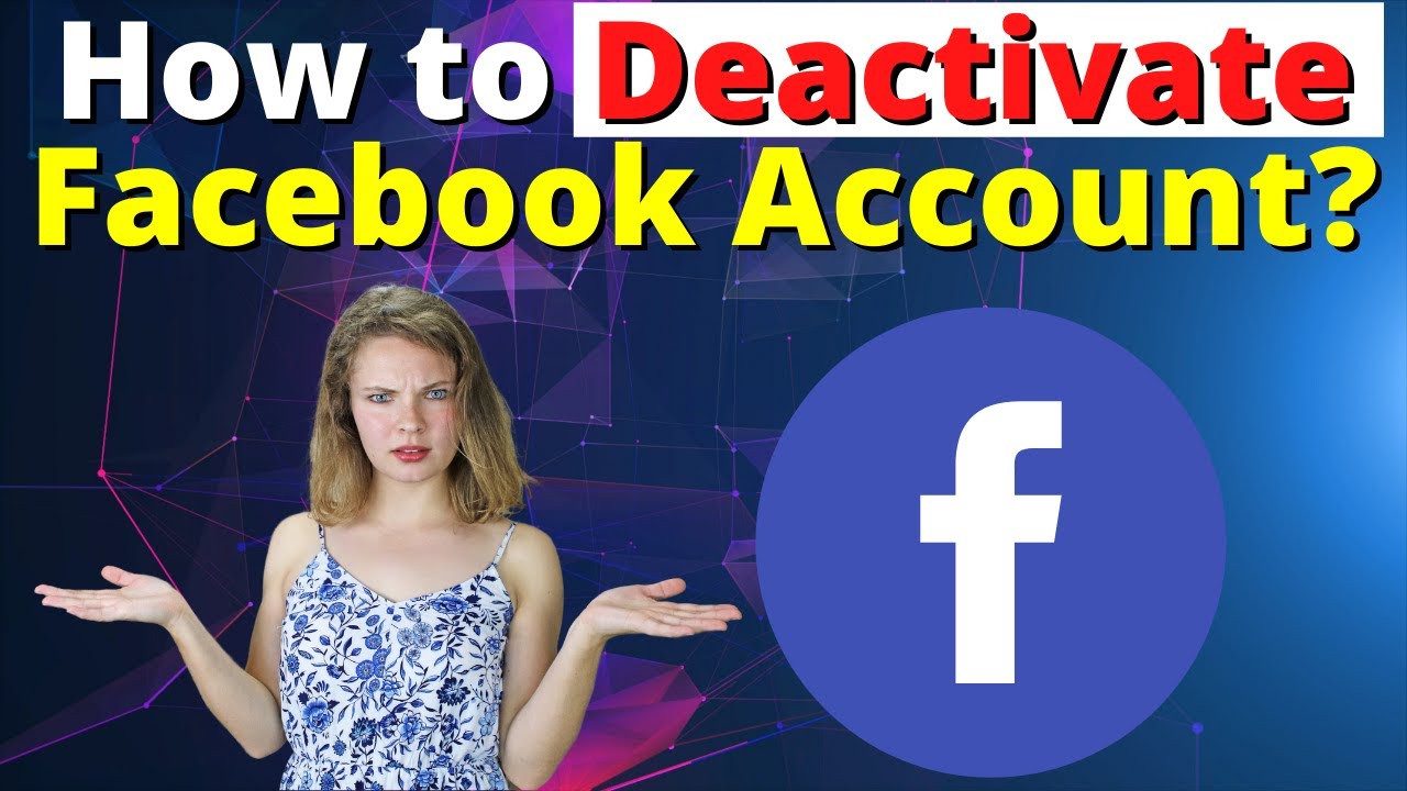 How to deactivate Facebook account? 