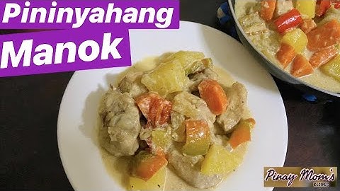 How To Cook Pininyahang Manok
