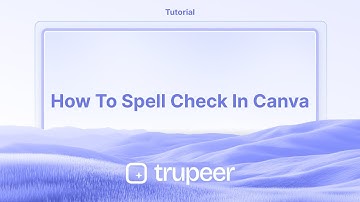 How to spell check in Canva