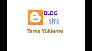 Blog Sitesi Açma ve Kullanma Bölüm 2 - Tema Yükleme