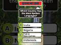 Which Country Has The Most Spoken Languages? #geography #quiz #trivia