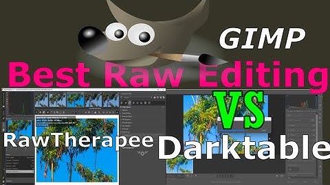 Beste gratis RAW-fotobewerkingssoftware in 2025 | Darktable, RawTherapee, digiKam & GIMP