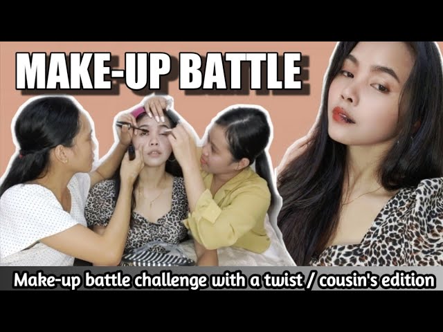 MAKE-UP BATTLE CHALLENGE /Cousin Edition ft GL Chang Versus MRPCKaxinkale class=