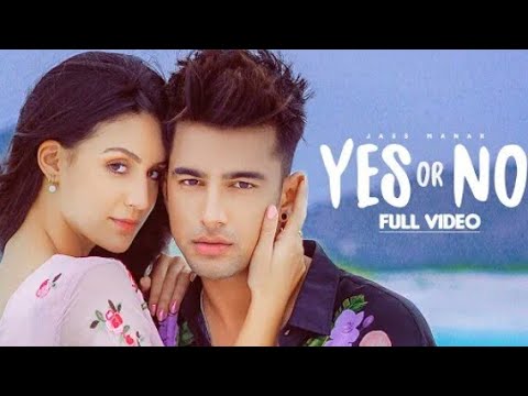 YES OR NO : Jass Manak (Official Video) Satti Dhillon | Latest Punjabi Songs 2020 | Geet MP3