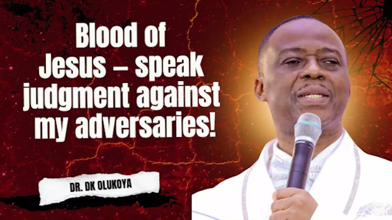 MOST POWERFUL PROTECTION PRAYERS | Blood of Jesus — speak judgment against my adversaries!