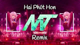 Hai Phút Hon Remix