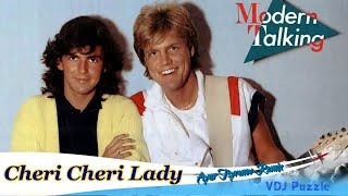 Modern Talking — Cheri, cheri lady (Remix)