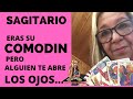 SAGITARIO♐️| ALGUIEN ABRE TUS OJOS || VERAS POR QUE || INVERTISTE MUCHO AMOR EN ESA RELACION ||