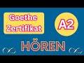 Hören A2 Goethe Zertifikat | German Listening Exam A2