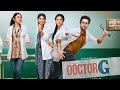 Doctor G 2022 Full Movie HD  Bollywood Movies