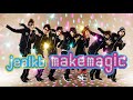 jealkb「makemagic」Official MV